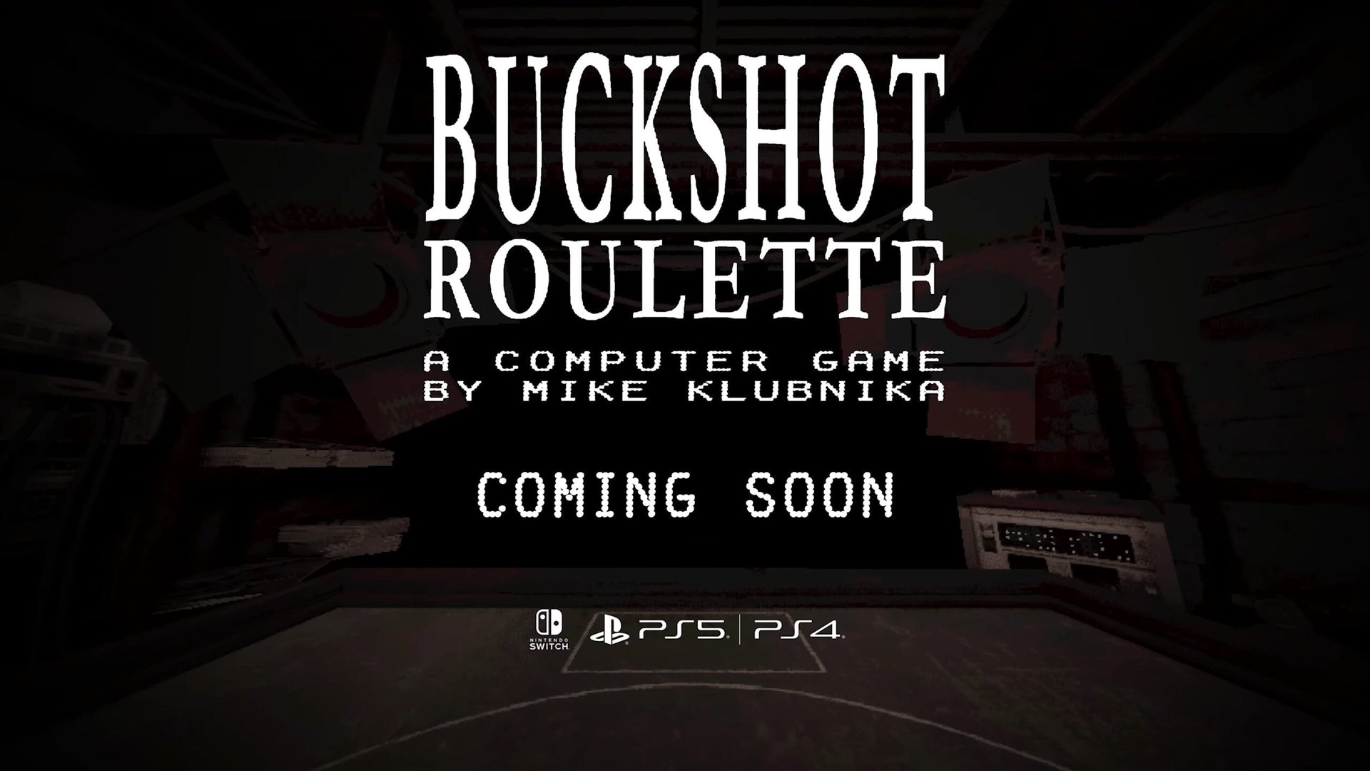 Buckshot Roulette выйдет на PlayStation 5, PlayStation 4 и Switch